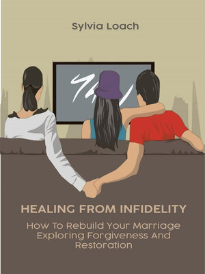cover image of Healing From Infidelity